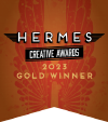Hermes Creative Awards 2023 Gold Winner